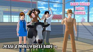 Baby Molly With Family  Jessi molly beli sapi?  Drama sakura school simulator