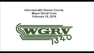 February 2016 WGRV Interview with Greene County Mayor David Crum