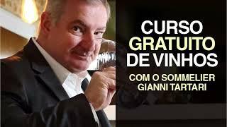 Curso Básico de Vinho com o Sommelier Gianni Tartari  - GRATUITO