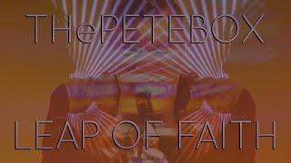 THePETEBOX - Leap Of Faith - Use The Fire  Beatbox Album