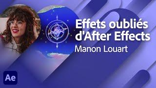 Adobe Live  Effets oubliés dans After Effects avec Manon Louart ep.3  Adobe France