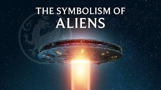 The Symbolism of Aliens