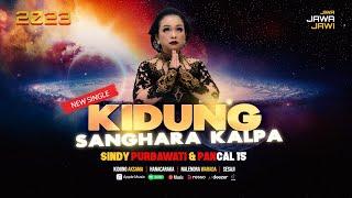 New Kidung Sakral 2023 -  Sangharakalpa  Sindy Purbawati ft Pancal 15  Lyric Video