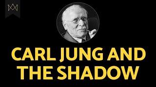 Carl Jung and the Shadow The Mechanics of Your Dark Side