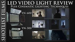 YN-600 LED Video Lighting Review  Plus Lighting Techniques