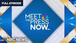 Meet the Press NOW — Oct. 9