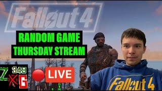 Fallout 4 -Random Game Thursday Stream