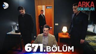 Arka Sokaklar 671. Bölüm  Full Bölüm