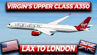 VIRGIN ATLANTIC posh UPPER CLASS on the A350 from LAX to London cheap upgrade and 1010 Breakfast