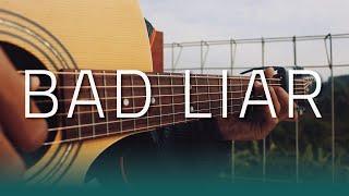 Bad Liar - Imagine Dragons Fingerstyle Guitar Cover