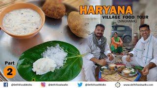Haryana DESI FOOD Tour  दूध दही मखन घी का खाना । Lunch with a Farmer l Part 2