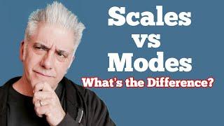 Scales Vs Modes Whats the Difference?