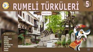 Faik Kara - Balkan Rüzgarı - Rumeli Türküleri Vol.5 Full Album