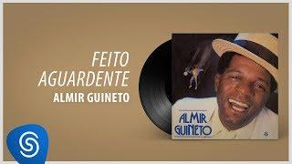 Almir Guineto - Feito Aguardente Álbum Almir Guineto