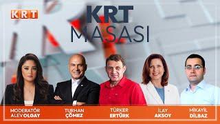 #CANLI l Alev Olgay ile KRT Masası l 13.09.2024 l #KRT