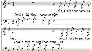 Lord I Lift Your Name On High