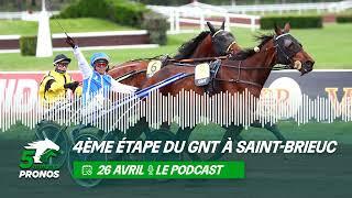 5 Minutes Pronos  4ème étape du GNT à Saint-Brieuc