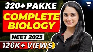 Complete Biology Revision  320+ Pakke  NEET 2023  Gargi Singh