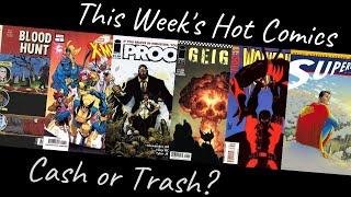 Cash or Trash Hot Comics 7124 Good Investments or Poor Choices