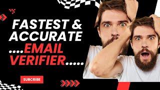 Fastest Email Verifier  How to verify Bulk Email