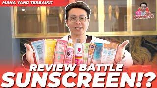 BATTLE SUNSCREEN KITA REVIEW SEMUA YANG VIRAL DISINI - REVIEW BATTLE