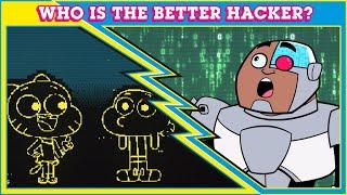 Who is the Better Hacker?  Gumball vs Teen Titans Go  Cartoon Network UK