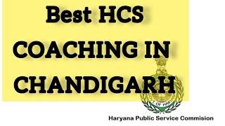 Best HCS Coaching in Chandigarh India  Top HCS Coaching in Chandigarh