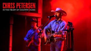 Chris Petersen Live  & Unfiltered in the Heart of Country Music  Band Promo 2024