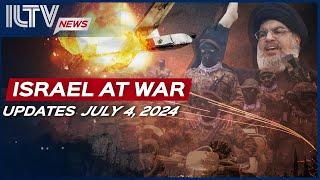 Israel Daily News – War Day 272 July 04 2024