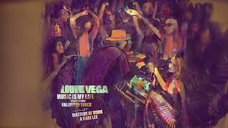 Louie Vega & Unlimited Touch - Music Is My Life Dave Lee Remix