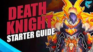 Death Knight Starter Guide in Dragonflight 2022