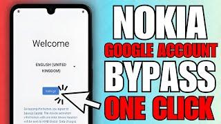 All Nokia Google Account Bypass With One Click  100% Works  2024 Method  FRP Bypass