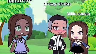 BBL DRIZZY drake and kdot beef  gacha life memetrend  satire