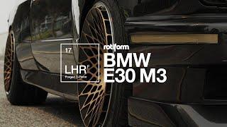 Rotiform LHR-F Forged 3-Piece Wheel  Stan Chens BMW E30 M3  Toyo Tires  4K