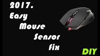 How to fix mouse sensor  Eng. 2017.