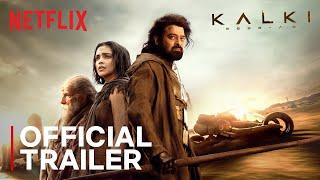 Kalki 2898 AD HINDI  Official Trailer  Prabhas Deepika P Kamal Haasan Amitabh Bachchan