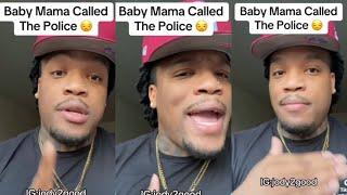 His BABYMOMMA Called the POLICE & tried to take his DAUGHTER but he had a TRICK for her 