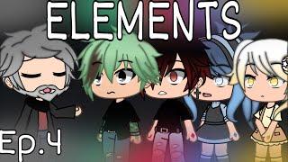 ELEMENTS  ep. 4  gacha life series