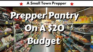 Prepping on a Budget How to Stock a Prepper Pantry on a Tight $20 Budget