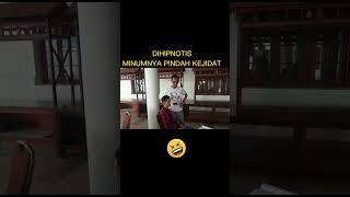 Prank Hipnotis Minumnya Pindah Ke jidat #shorts