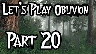 Lets Play - Oblivion Modded - #20