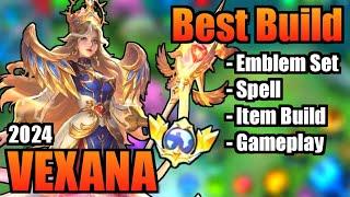 VEXANA BEST BUILD 2024  TOP 1 GLOBAL VEXANA BUILD  VEXANA - MOBILE LEGENDS  MLBB