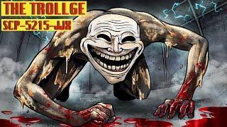 The Trollge  SCP 5215-JJX  SCP Animation