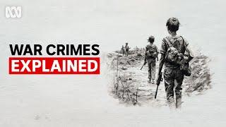 War Crimes Explained The Rules of War Crimes Against Humanity & Genocide
