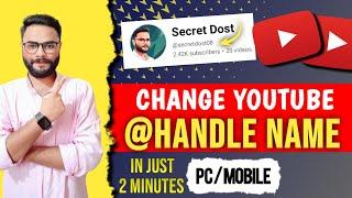 How To Change Youtube Channel Handle Name  YouTube Handle Kaise Change Kare   Secret Dost