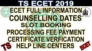 TS ECET 2019 COUNSELLING DATES SLOT BOOKING PROCESS FEE PAYMENT AND CERTIFICATE VERIFICATION 2019