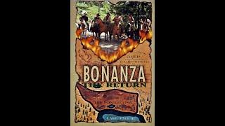 Bonanza The Return