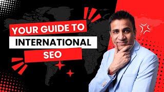 International SEO for Beginners - How to do Global SEO