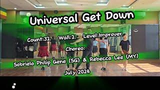 Universal Get Down  Sobrielo Philip Gene SG & Rebecca Lee MY - July 2024  The stars Linedance