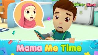 Mama Me Time  Islamic Series & Songs For Kids  Omar & Hana English